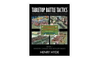 Ebook download Tabletop Battle Tactics Techniques for Wargaming Success Book 1 I