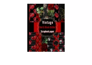 Kindle online PDF Vintage Red and Black Gothic Scrapbook Paper Vintage RED and B