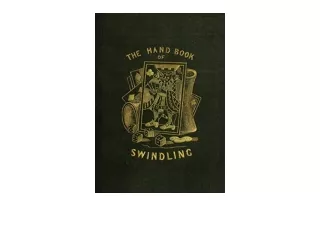 Download The Handbook of Swindling free acces