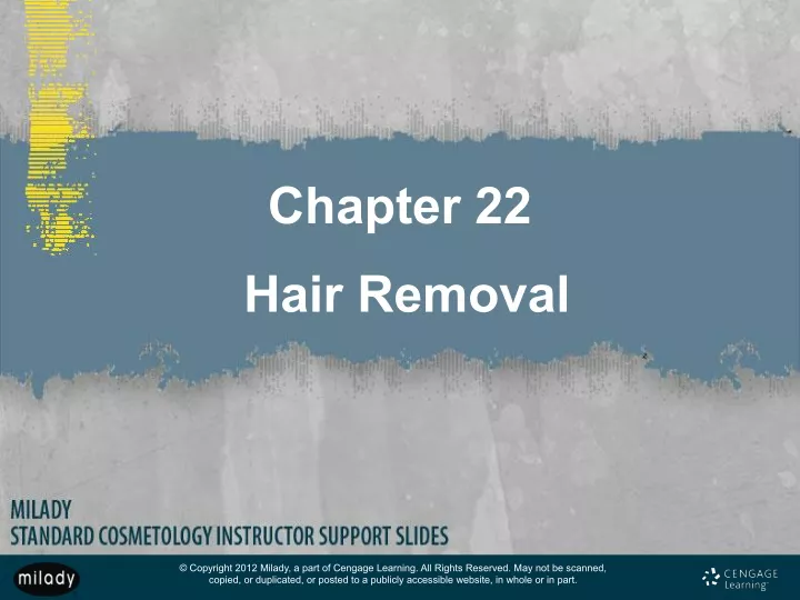 PPT Chapter 22 Hair Removal PowerPoint Presentation free