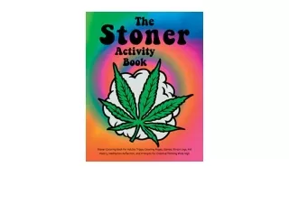 Ebook download Stoner Coloring Book for Adults Stoner Activity Book High Journal