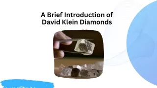 a brief introduction of david klein diamonds