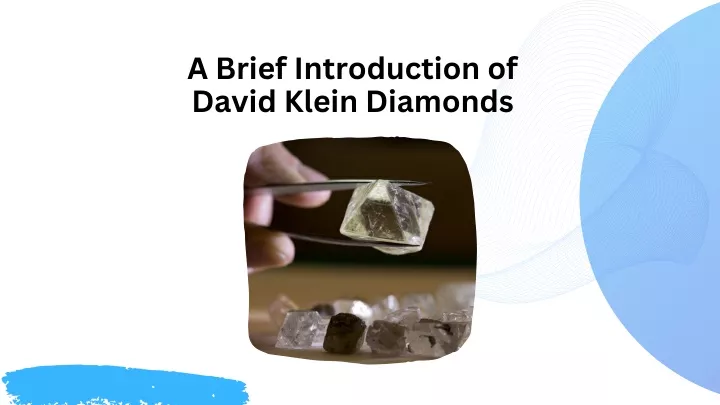 a brief introduction of david klein diamonds