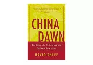 Kindle online PDF China Dawn The Story of a Technology and Business Revolution f