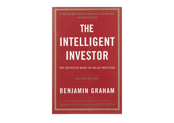 PPT - Kindle online PDF The Intelligent Investor Rev Ed The Definitive Book  on Value I PowerPoint Presentation - ID:12464498