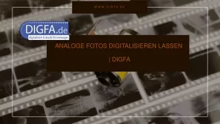 Analoge Fotos digitalisieren lassen - DIGFA