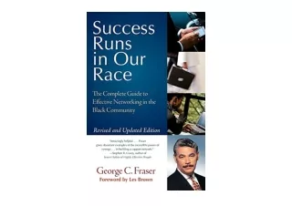 Download PDF Success Runs in Our Race The Complete Guide to Effective Networking