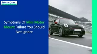 Symptoms Of Mini Motor Mount Failure You Should Not Ignore