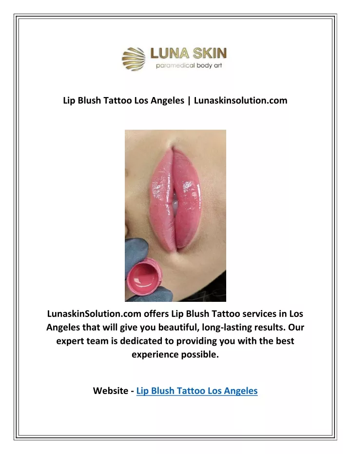 lip blush tattoo los angeles lunaskinsolution com