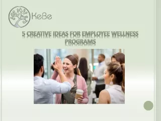 5 Creative Ideas for Employee Wellness Programs