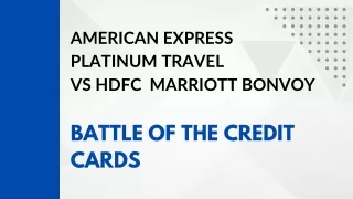 American Express Platinum Travel Credit Card vs Marriott Bonvoy HDFC Bank Credit Card