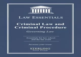 [PDF] DOWNLOAD Criminal Law and Criminal Procedure, Law Essentials: Governing Law for Law School and Bar Exam Prep