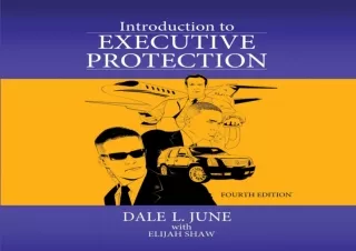 READ EBOOK (PDF) Introduction to Executive Protection