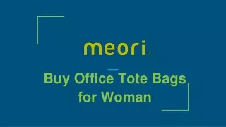 Buy Office Tote Bags for Woman
