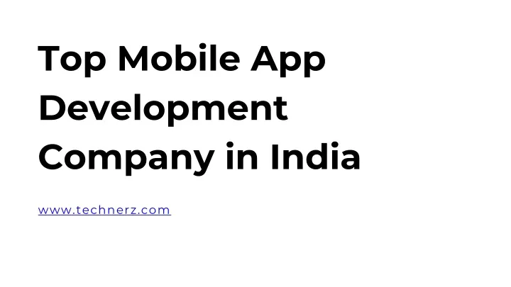 top mobile app development company in india