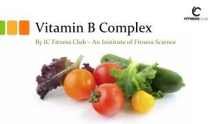 Vitamin B Complex - IC Fitness Club