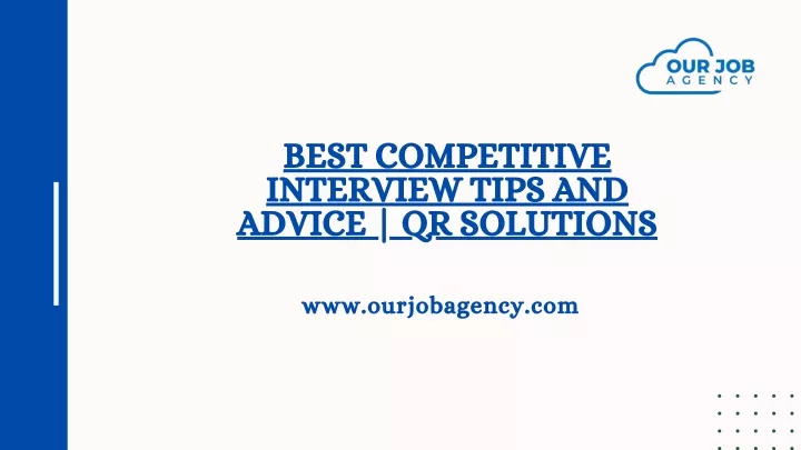 best competitive interview tips and advice