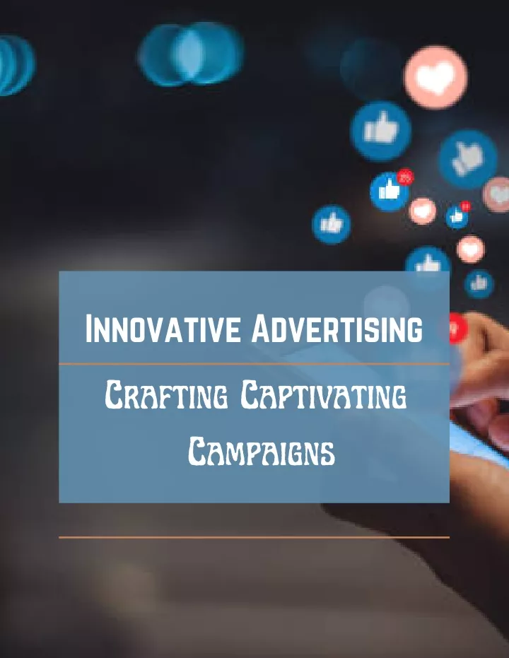 PPT - Innovative Advertising Crafting Captivating Campaigns PowerPoint ...