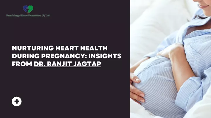 nurturing heart health during pregnancy insights