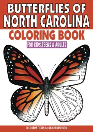 PDF KINDLE DOWNLOAD Butterflies of North Carolina Coloring Book for Kids, T