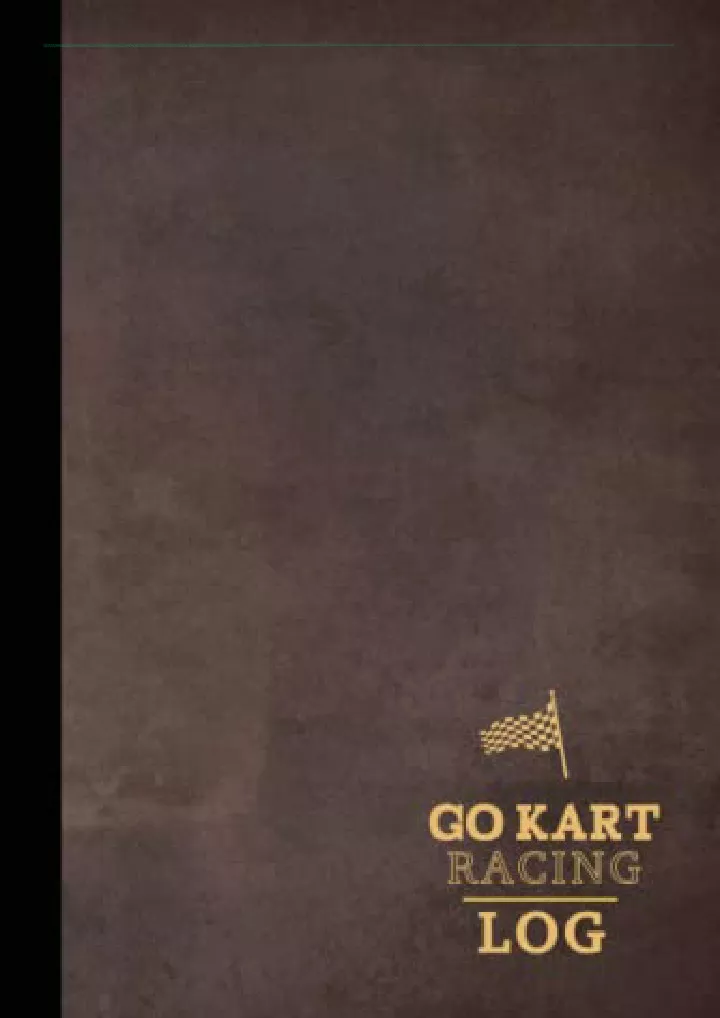 go kart racing log go kart journal for training