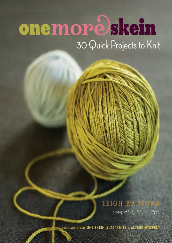 one more skein 30 quick projects to knit download