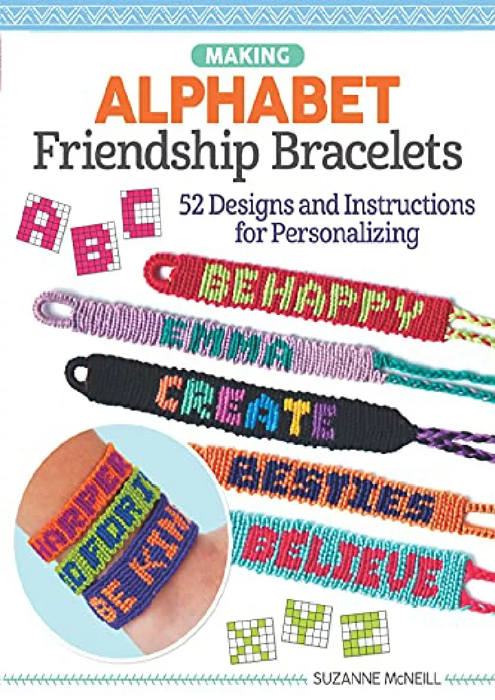 making alphabet friendship bracelets 52 designs