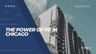 The Power of PR in Chicago