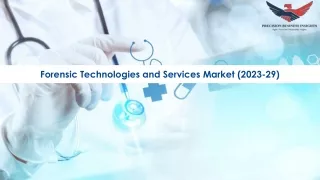 forensic technologies and services market 2023 29