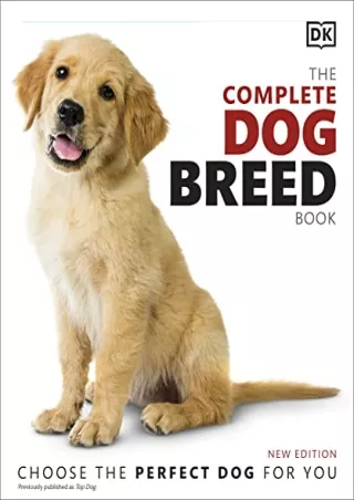 EPUB DOWNLOAD The Complete Dog Breed Book, New Edition (DK Definitive Pet B