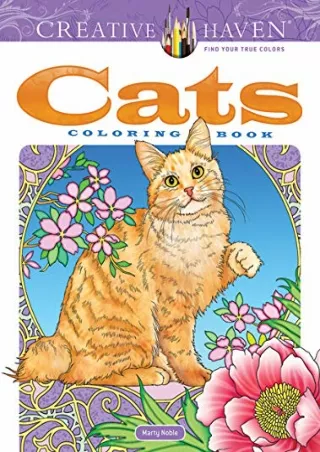 PDF BOOK DOWNLOAD Creative Haven Cats Coloring Book (Adult Coloring Books: