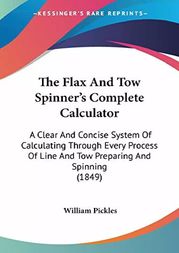 the flax and tow spinner s complete calculator