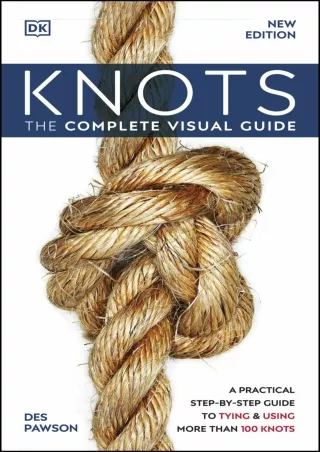PDF Knots: The Complete Visual Guide download