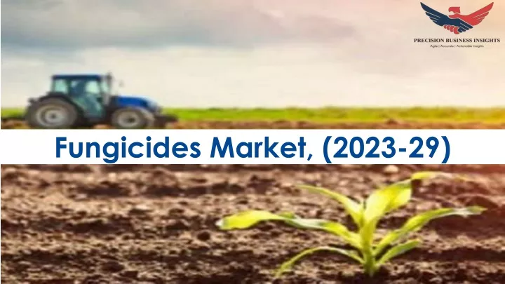 fungicides market 2023 29