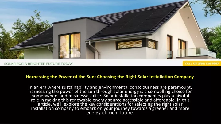 harnessing the power of the sun choosing the right solar installation company