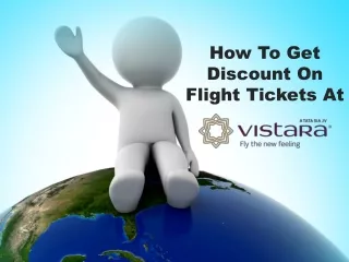 How to get discounts on flight tickets at Vistara