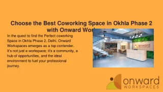 Best Coworking Space in Okhla Phase 2 with Onward Workspaces