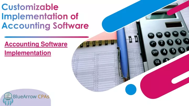 customizable implementation of accounting software