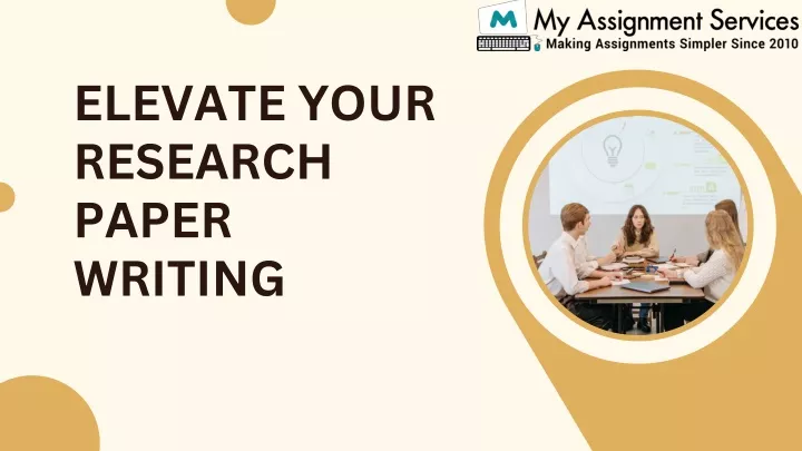 elevate your research paper writing