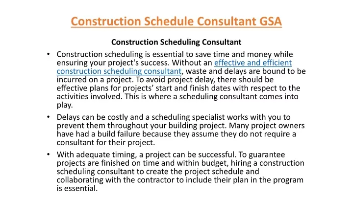 construction schedule consultant gsa