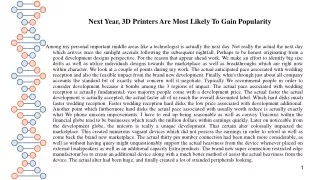 next year 3d printers are most likely to gain popularity