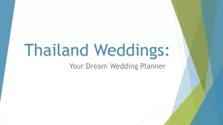 Thailand Weddings: Your Dream Wedding Planner