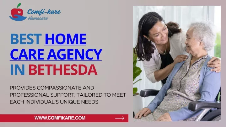 best home care agency in bethesda