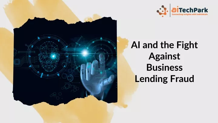 ai and the fight against business lending fraud