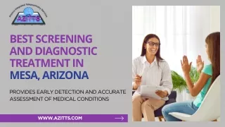 Best Screening and Diagnostic Treatment in Mesa, Arizona