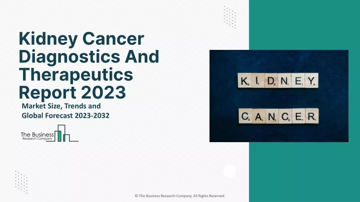 kidney cancer diagnostics and therapeutics report