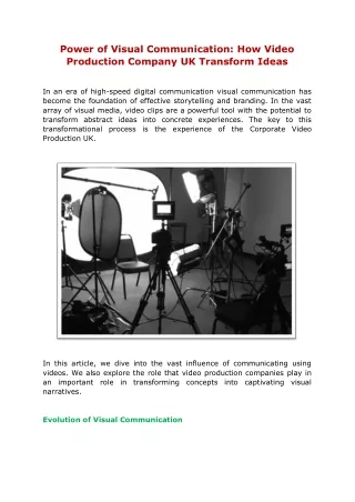 Power of Visual Communication: How Video Production Company UK Transform Ideas