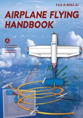 [Ebook] Airplane Flying Handbook: FAA-H-8083-3C (2023)