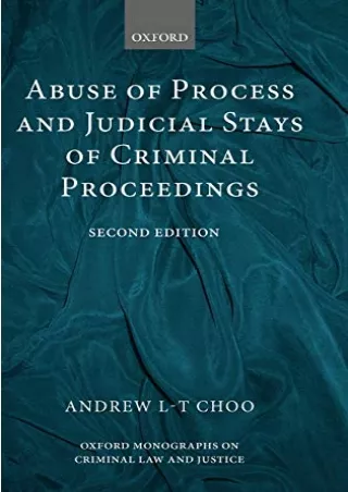 Read Ebook Pdf Abuse of Process and Judicial Stays of Criminal Proceedings (Oxford Monographs