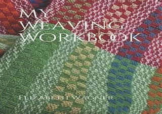 [PDF] My Weaving Workbook Free